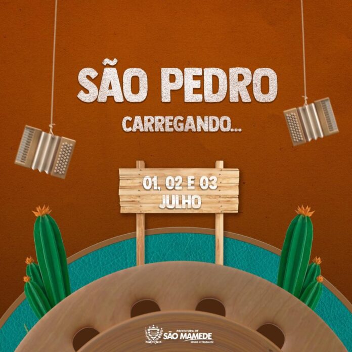 Vem ai o SÃO PEDRO 2022 de SÃO MAMEDE PB