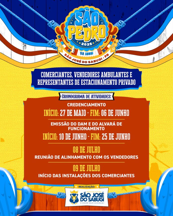 Prefeitura de São José do Sabugi divulga cronograma de credenciamento para vendedores do São Pedro 2025