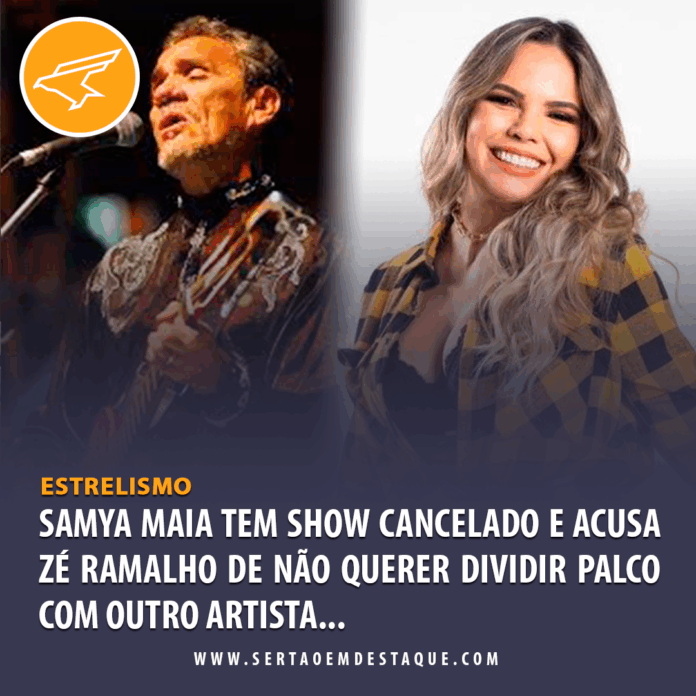 Cantora Samya Maia tem show cancelado e acusa Zé Ramalho de não querer dividir palco com outro artista