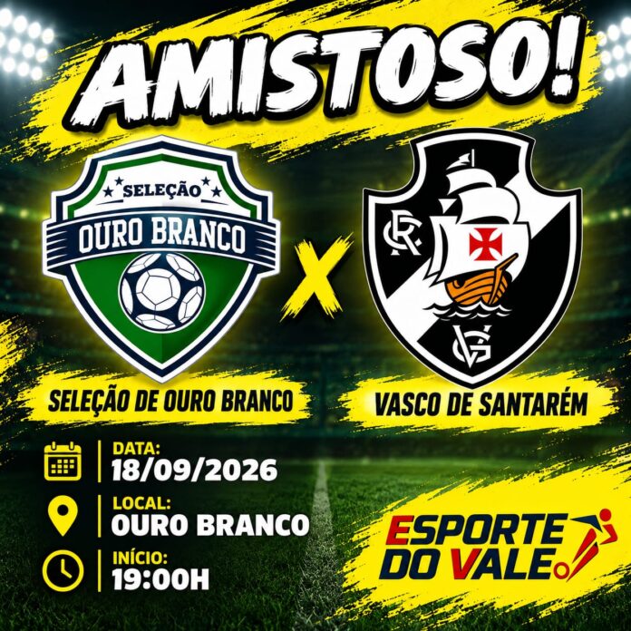 Seleção de Ouro Branco e Vasco de Santarém em amistoso preparatório para o Seridosão Master 40 2026